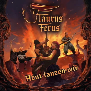 Heut tanzen wir by Taurus Ferus - album cover