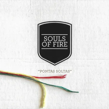 Pontas soltas by Souls of Fire - album cover