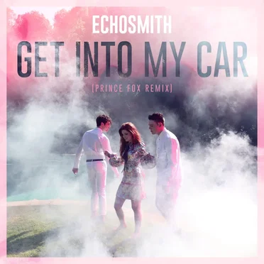 Get Into My Car (Prince Fox remix)