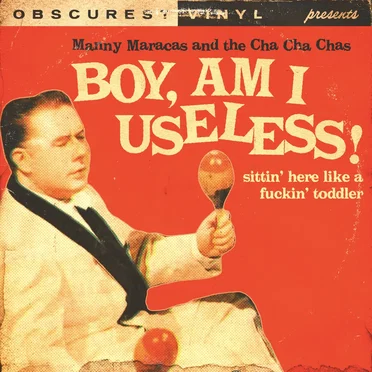 Boy, Am I Useless, Sitting Here Like a Fuckin’ Toddler