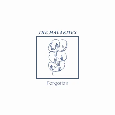 Forgotten by The Malakites - album cover