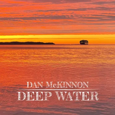 Deep Water by Dan McKinnon - album cover