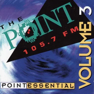105.7 The Point - Pointessential Volume 3 by Various Artists - album cover