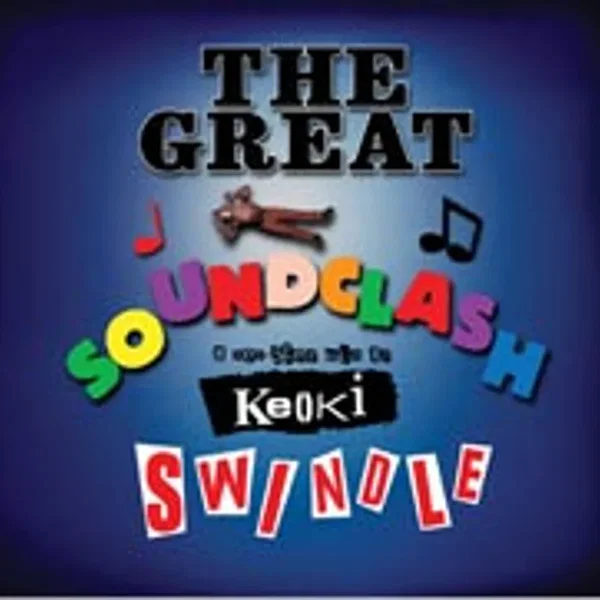 The Great Soundclash Swindle