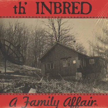A Family Affair by Th'Inbred - album cover