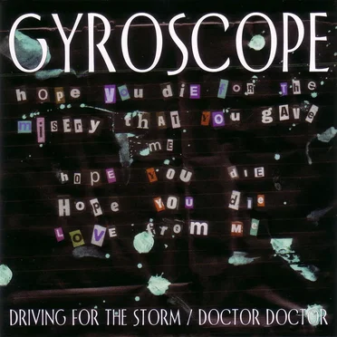 Driving for the Storm / Doctor Doctor