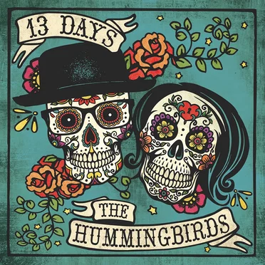 13 Days by The Hummingbirds - album cover