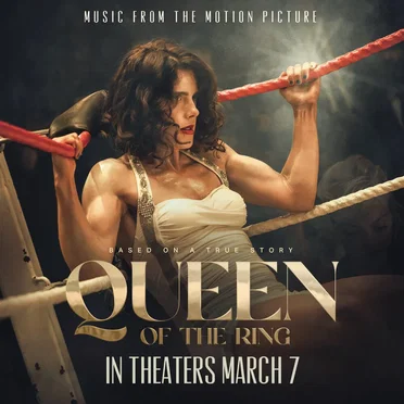 Queen of the Ring: Music from the Motion Picture by Various Artists - album cover