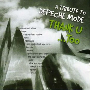 A Tribute to Depeche Mode - Thank U... Too by Various Artists - album cover