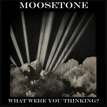 What Were You Thinking?