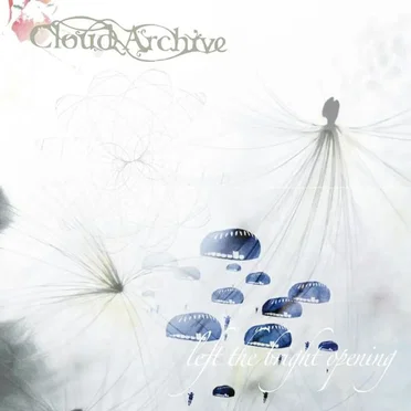 Left the Bright Opening by Cloud Archive - album cover