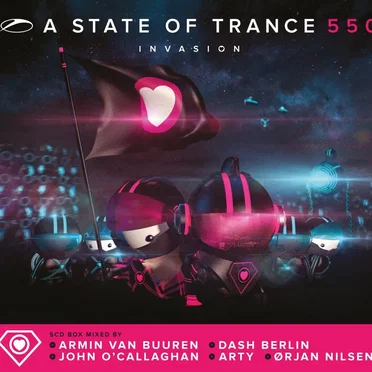 A State of Trance 550: Invasion