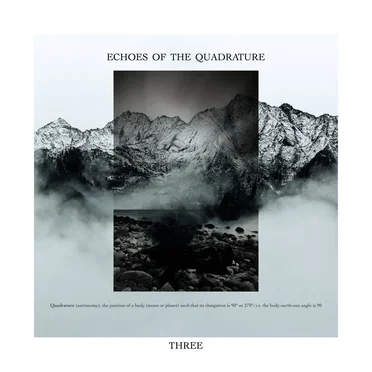 Echoes of the Quadrature Three by Various Artists - album cover