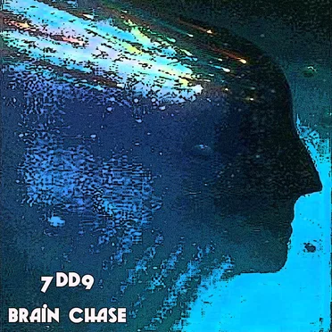 Brain Chase (EP) by 7DD9 - album cover