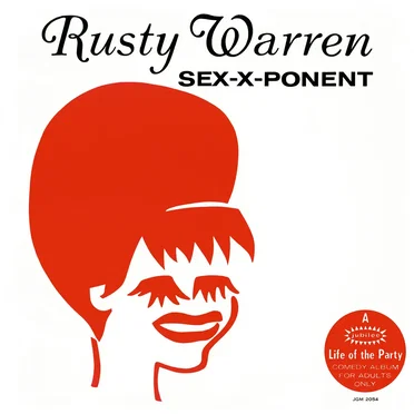 Sex-X-Ponent by Rusty Warren - album cover
