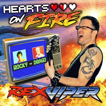 Hearts on Fire by Rex Viper - album cover