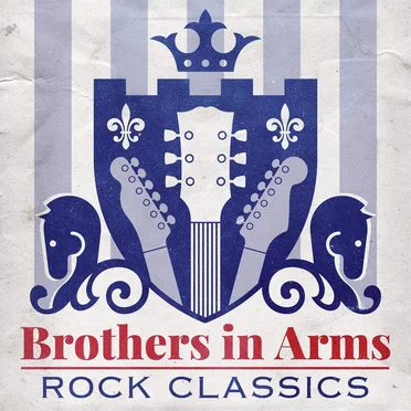 Brothers in Arms: Rock Classics by Various Artists - album cover