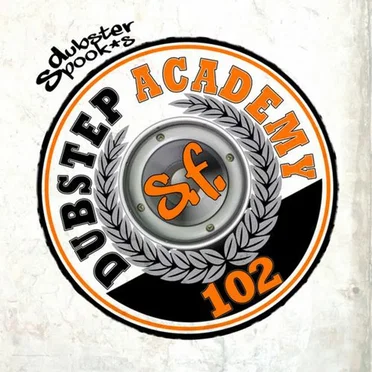 Dubstep Academy 102 by Various Artists - album cover