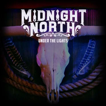 Under the Lights by Midnight North - album cover