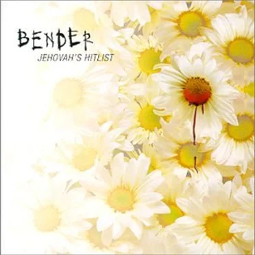 Jehovah's Hitlist by Bender - album cover