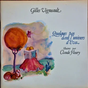 Quelques pas dans l'univers d'Eva by Gilles Vigneault - album cover