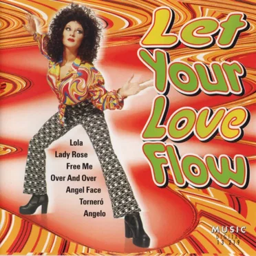 Let Your Love Flow by Various Artists - album cover