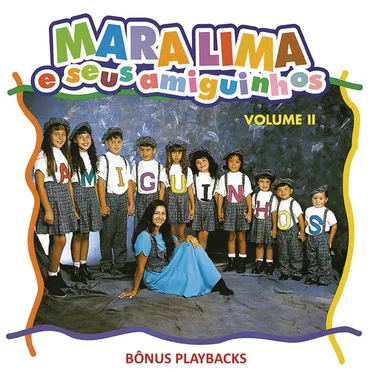 Mara Lima e Seus Amiguinhos, Vol. 2