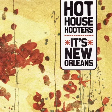 It's New Orleans by Hot House Hooters - album cover