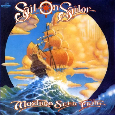 Sail On Sailor by Mustard Seed Faith - album cover