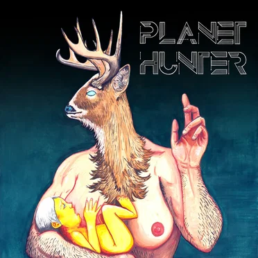 Planet Hunter by Planet Hunter - album cover