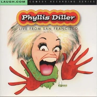 Live From San Francisco by Phyllis Diller - album cover