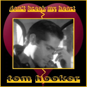 Don’t Break My Heart
