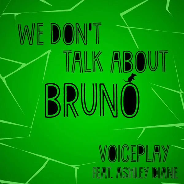 We Don't Talk About Bruno