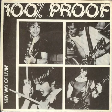 New Way of Livin' by 100% Proof - album cover