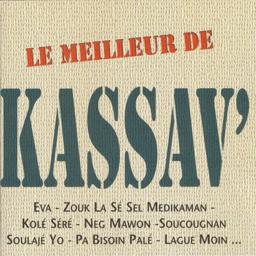 Le meilleur de Kassav’