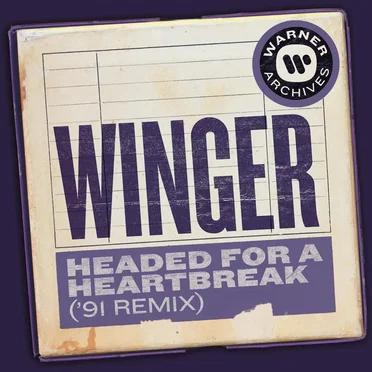 Headed for a Heartbreak (’91 remix)