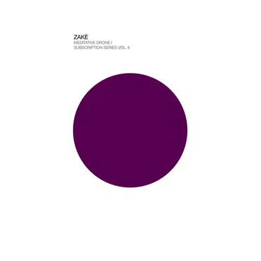Meditative Drone 1, Subscription Series Vol. II