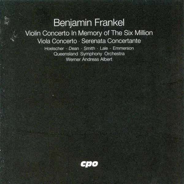 Violin Concerto in Memory of the Six Million / Viola Concerto / Serenata Concertante