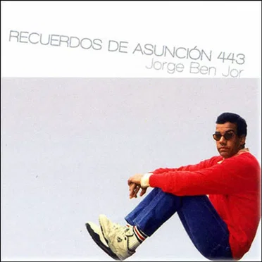 Recuerdos de Asunción 443 by Jorge Ben Jor - album cover