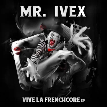 Vive La Frenchcore EP 2017