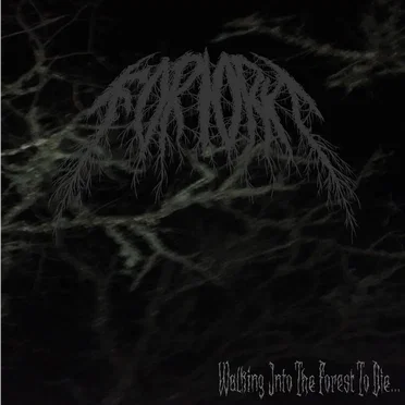 Walking Into the Forest to Die