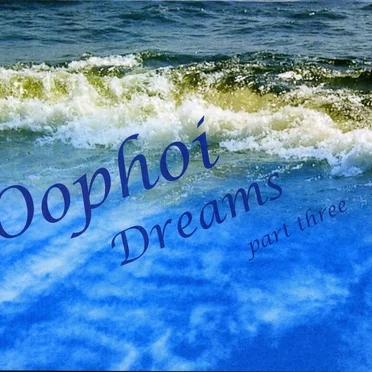 Dreams, Part Three
