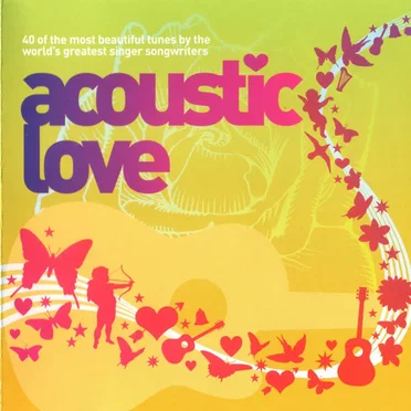 Acoustic Love, Volume 2 by Various Artists - album cover