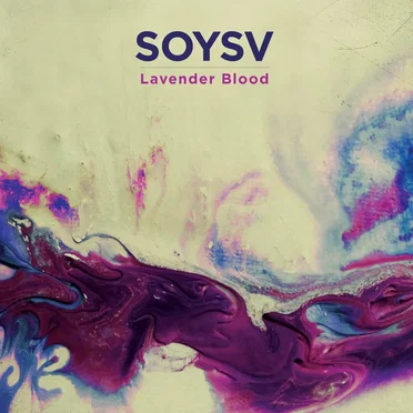 Lavender Blood by SOYSV - album cover