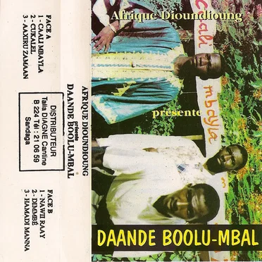 Afrique Dioundioung présente... by Daande Boolu-Mbal - album cover