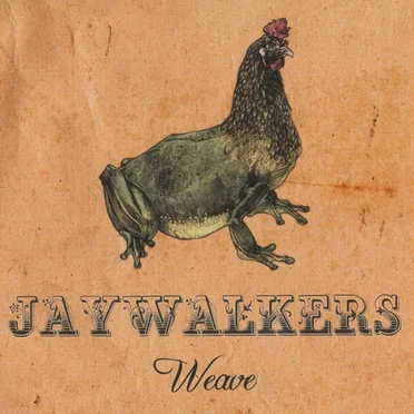 Weave by Jaywalkers - album cover