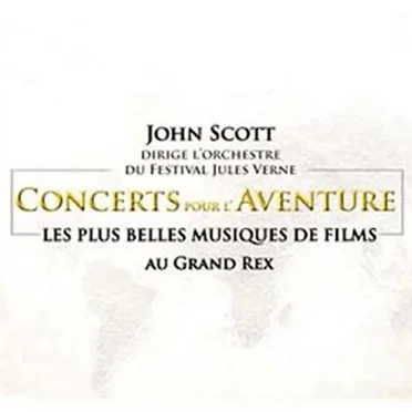 Concerts pour l'aventure: Les plus belles musiques de films au Grand Rex by Various Artists - album cover