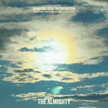 The Almighty by Isaiah Collier & The Chosen Few - album cover