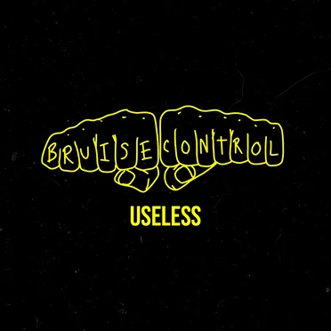 Useless by Bruise Control - album cover