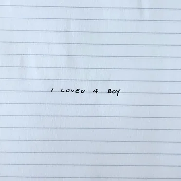 I Loved a Boy